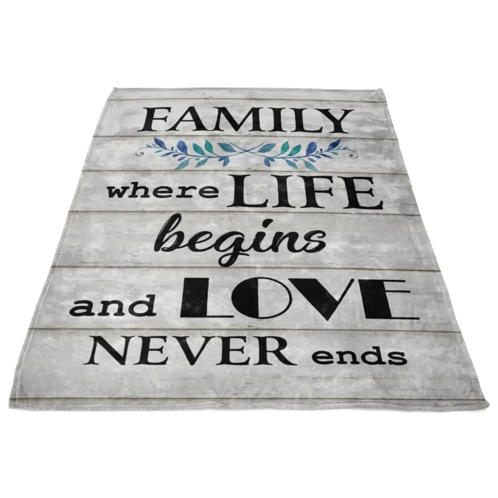 Family Where Life Begins And Love Never Ends Fleece Blanket - Christian Blanket - Bible Verse Blanket