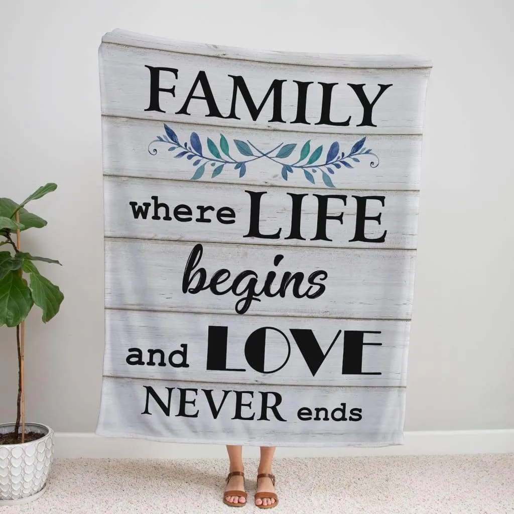 Family Where Life Begins And Love Never Ends Fleece Blanket - Christian Blanket - Bible Verse Blanket